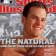 Super Bowl Mvp Tom Brady The Natural, A Whirlwind Sports Illustrated Cover Poster