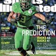 The Prediction Why Oregon Will Own The First Playoff Sports Illustrated Cover Poster