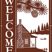 Welcome Log Cabin Poster