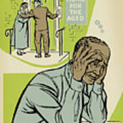 Worried Man Thinking Of Aged People Poster