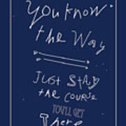 You Know The Way Poster
