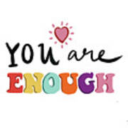 Your Are Enough Poster