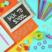 Back To School Colorful Kid's Theme Concept Flat Lay #1 Poster