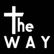 Christian Cross - The Way White Text Poster