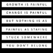 Growth Is Painful 03 - Minimal Typography - Literature Print - Black Poster