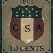 1861 Csa Confederate States Shield - 10cts. - Mail Art Poster