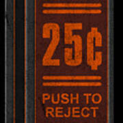 25 Cents Push To Reject Poster