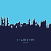 St Andrews Scotland Skyline #25 Poster