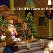 A Child Is Born In Bethlehem Poster