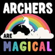 Archers Are Magical Poster