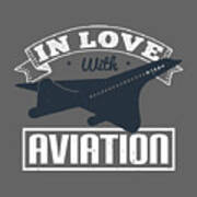 Aviation Gift In Love With Aviation Poster