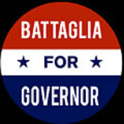 Battaglia For Governor Poster