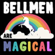 Bellmen Are Magical Poster