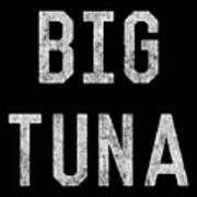 Big Tuna Retro Poster