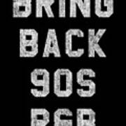 Bring Back 90s Rb Music Poster