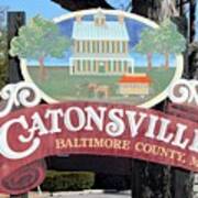 Catonsville Maryland Sign Poster