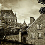 Chateau Frontenac In Old Quebec Poster