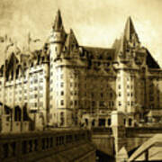 Chateau Laurier - A Century Of Existence Poster