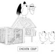 Chicken Coup Poster