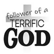 Christian Cross Affirmation - Terrific God Follower Poster