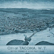 City Of Tacoma Vintage Map Birds Eye View 1885 Blue Poster
