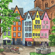Cologne Germany Colorful Buildings Near Great St Martine Church Poster
