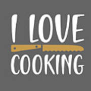 Cooking Gift I Love Cook Poster