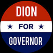Dion For Governor Poster