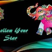 Follow Your Star Poster