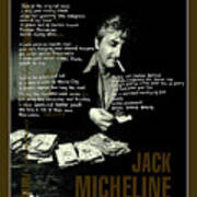 My Poem For Friend Jack Micheline, Poet And Artist Poster