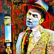 Frank Sinatra If You Can Make It Here You Can Make It Anywhere In Contemporary Abstract 20201010 Sq Poster
