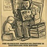 Globalist American Empire Vs America First Poster