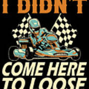 Go Kart Racing Go Karting Driver Poster
