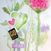 Go With Your Heart Poster
