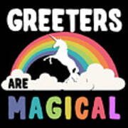 Greeters Are Magical Poster