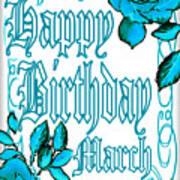 Happy Birthday Cyan Blue March Poster