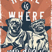 Home Is Where My Dog Is Poster
