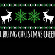 I Bring Christmas Cheer Poster