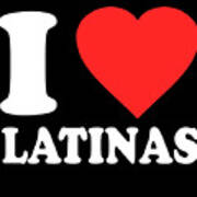 I Love Latinas Poster