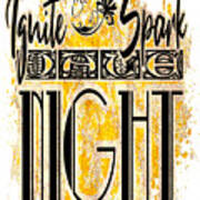 Ignite The Spark It's Date Night Poster