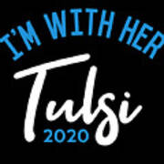Im With Her Tulsi Gabbard 2020 Poster