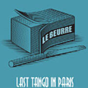 Last Tango In Paris - Alternative Movie Poster Poster