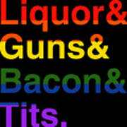 Lgbt Liquor Bacon Guns Tits Poster