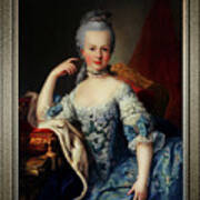 Maria Antoniette Of Austria By Martin Van Meytens Old Masters Classical Fine Art Reproduction Poster