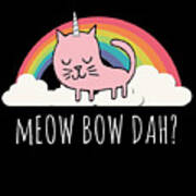 Meow Bow Dah Poster