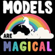 Models Are Magical Poster