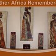 Mother Africa Remembered Poster