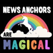 News Anchors Are Magical Poster