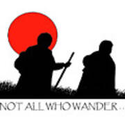 Not All Who Wander ... Poster