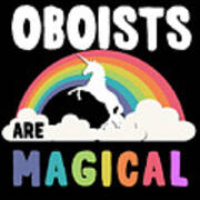 Oboists Are Magical Poster